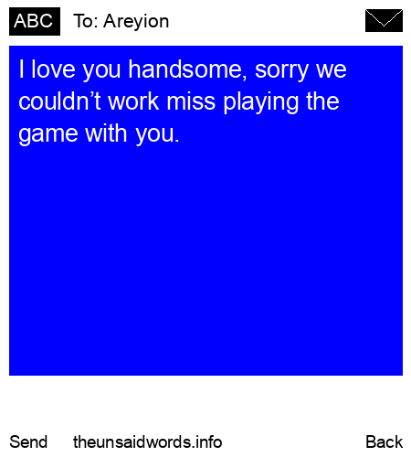unsent message to Areyion