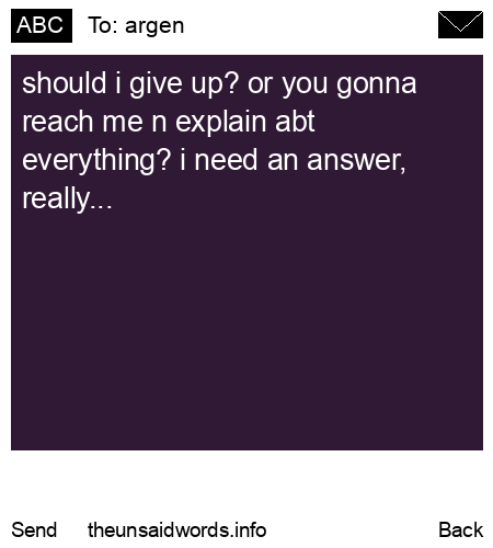 unsent message to argen