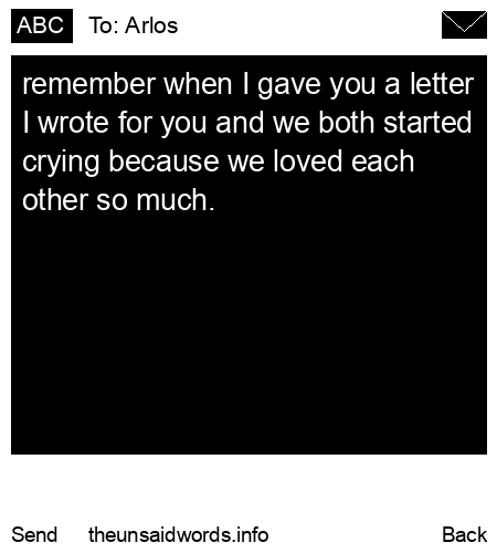 unsent message to Arlos