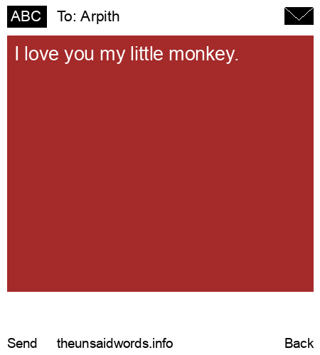unsent message to Arpith
