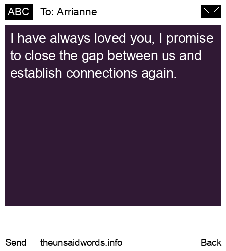 unsent message to Arrianne