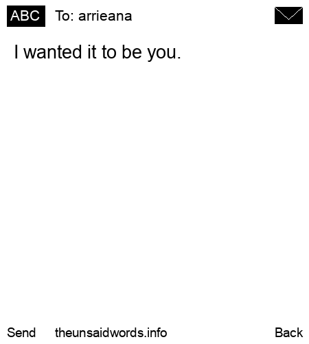unsent message to arrieana
