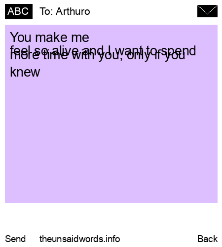 unsent message to Arthuro