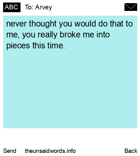 unsent message to Arvey
