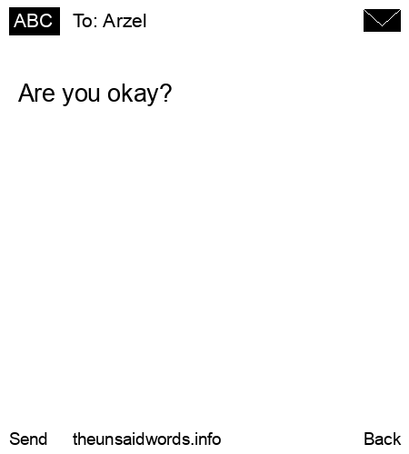 unsent message to Arzel