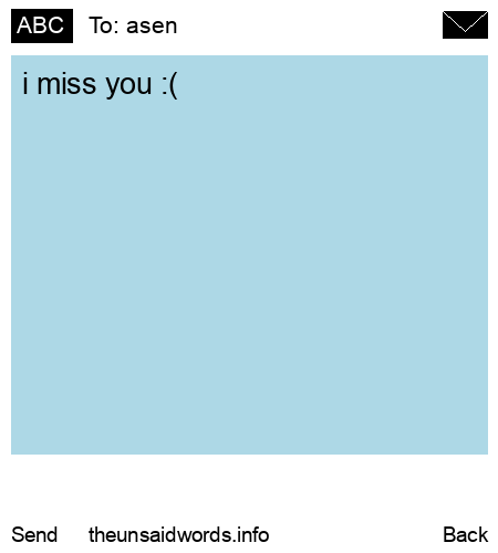 unsent message to asen