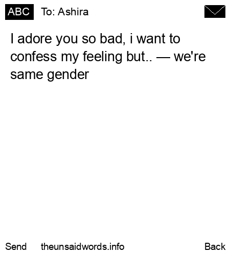 unsent message to Ashira