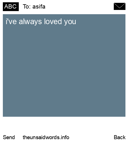 unsent message to asifa