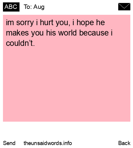unsent message to Aug