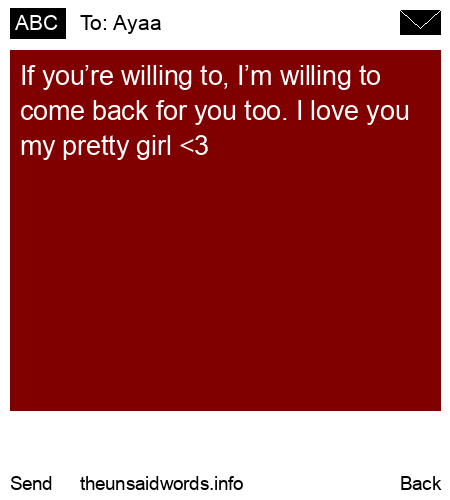 unsent message to Ayaa