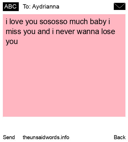 unsent message to Aydrianna