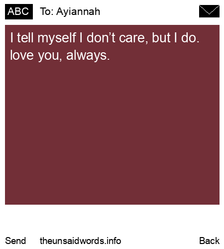 unsent message to Ayiannah