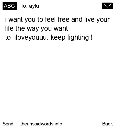 unsent message to ayki
