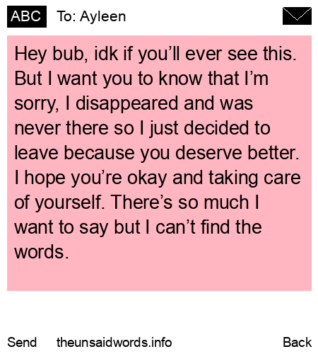 unsent message to Ayleen
