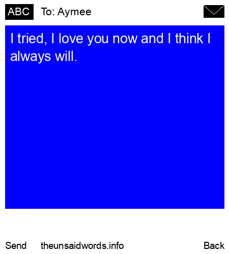 unsent message to Aymee