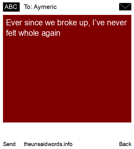 unsent message to Aymeric