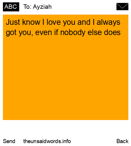 unsent message to Ayziah