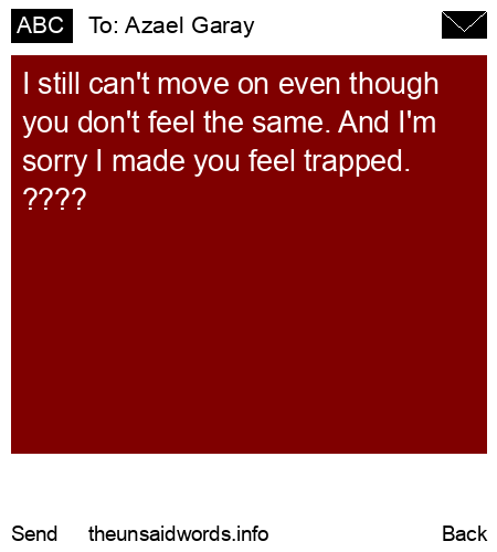 unsent message to Azael Garay