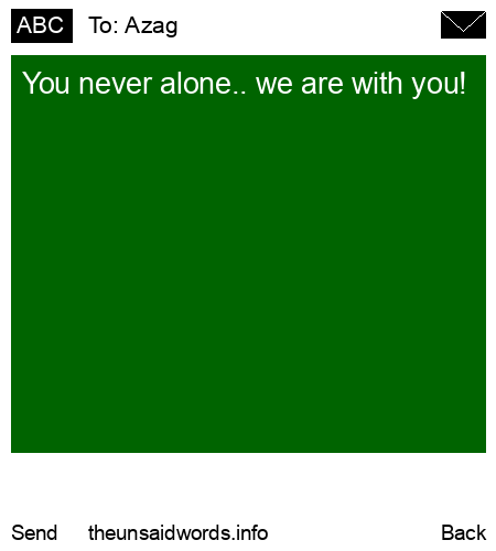 unsent message to Azag