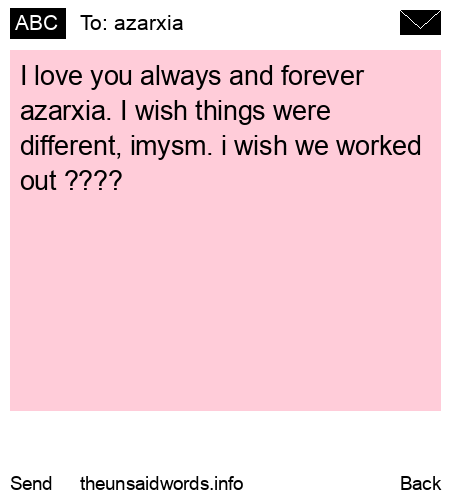 unsent message to azarxia