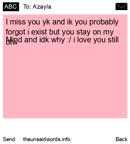 unsent message to Azayla
