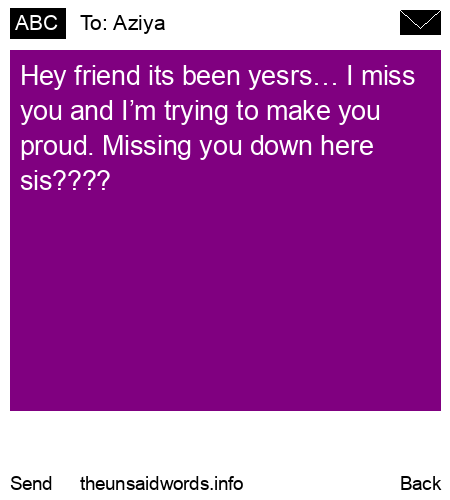 unsent message to Aziya