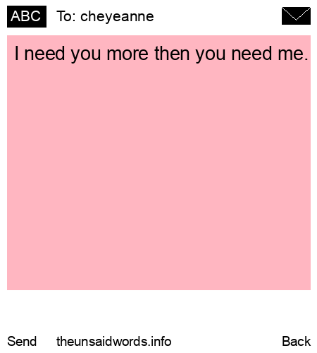 unsent message to cheyeanne