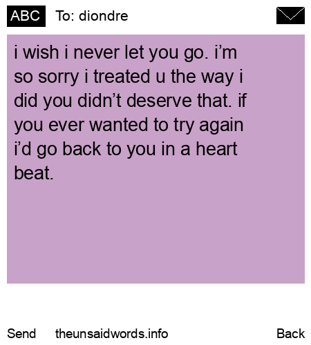 unsent message to diondre