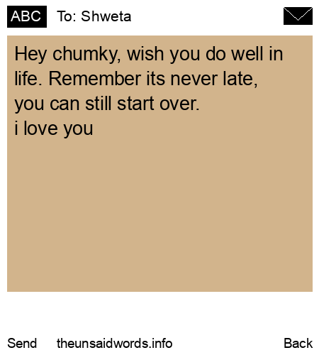 unsent message to Shweta