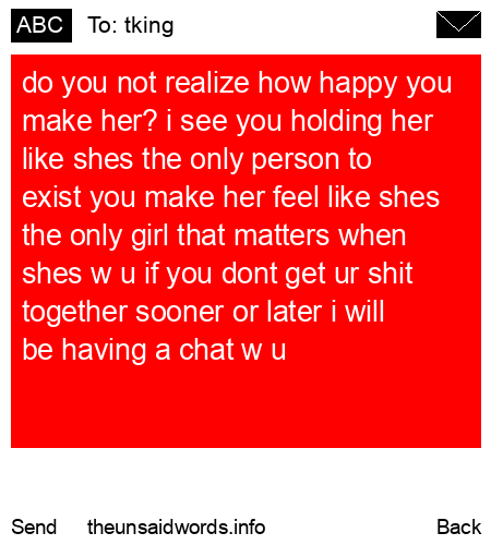 unsent message to tking