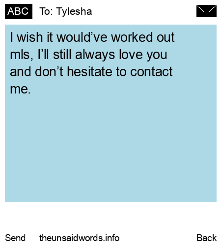 unsent message to Tylesha