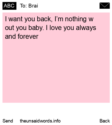 unsent message to Brai