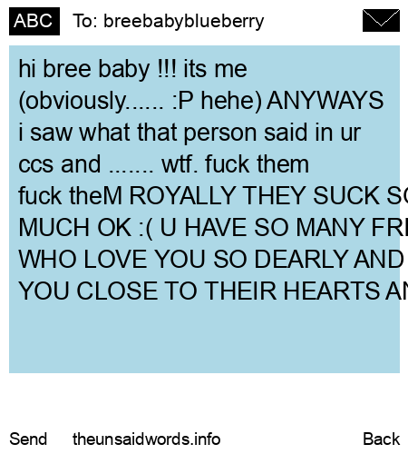 unsent message to breebabyblueberry