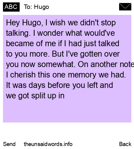 unsent message to Hugo