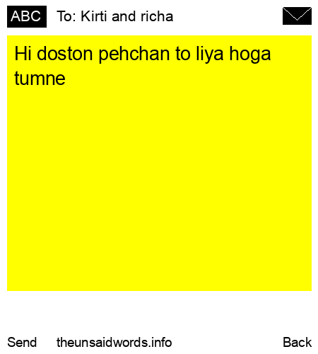 unsent message to Kirti and richa