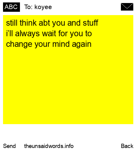 unsent message to koyee