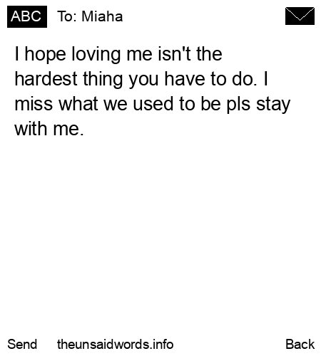 unsent message to Miaha