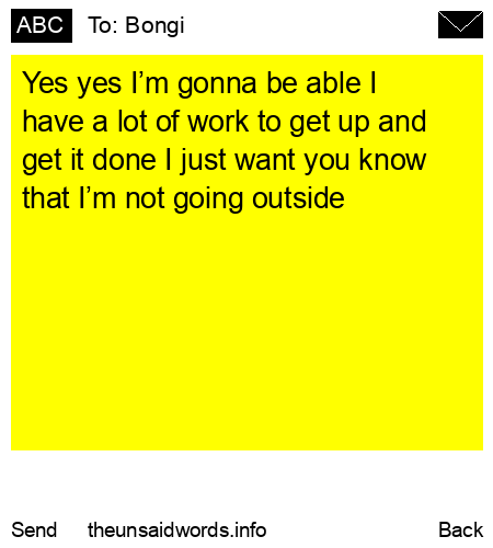 unsent message to Bongi