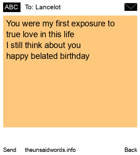 unsent message to Lancelot