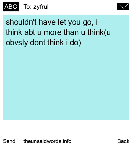 unsent message to zyfrul