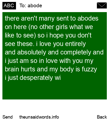 unsent message to abode