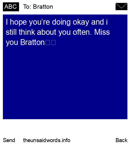 unsent message to Bratton