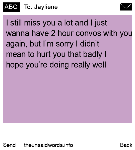 unsent message to Jayliene
