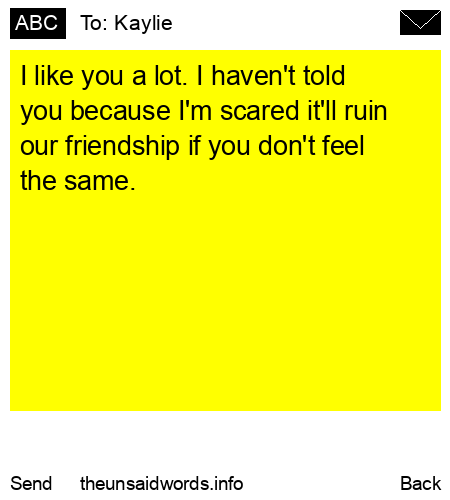 unsent message to Kaylie