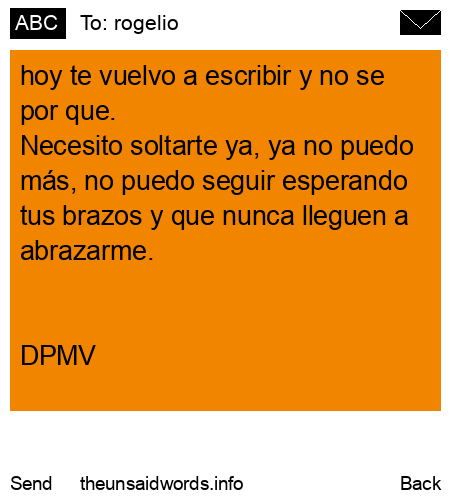 unsent message to rogelio