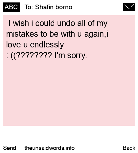 unsent message to Shafin borno