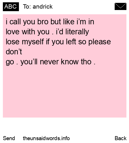 unsent message to andrick