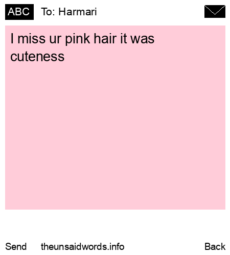 unsent message to Harmari