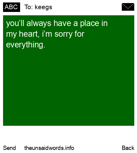 unsent message to keegs