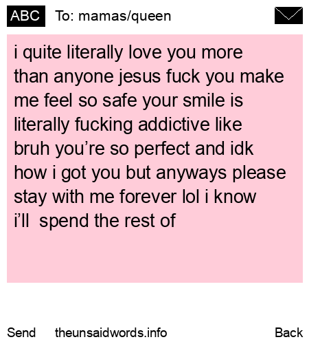 unsent message to mamas/queen